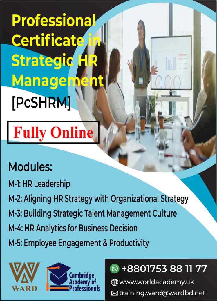 Professional Certificate in Strategic HR Management [PcSHRM]